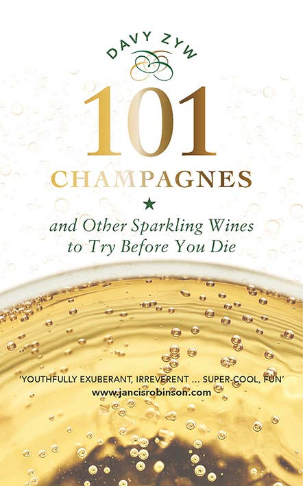 Casemate Publishers - 101 Champagnes to Try Before You Die